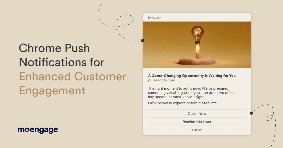 Chrome Push Notifications For Enhanced Customer Engagement